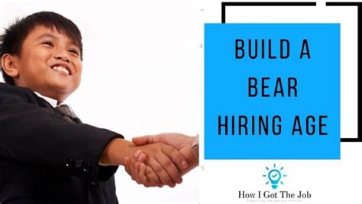 Build A Bear Hiring Age