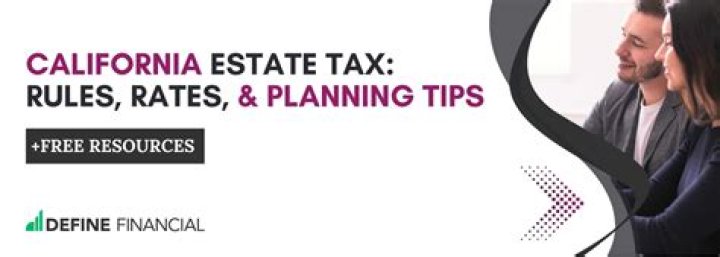 California estate tax - How To Discuss
