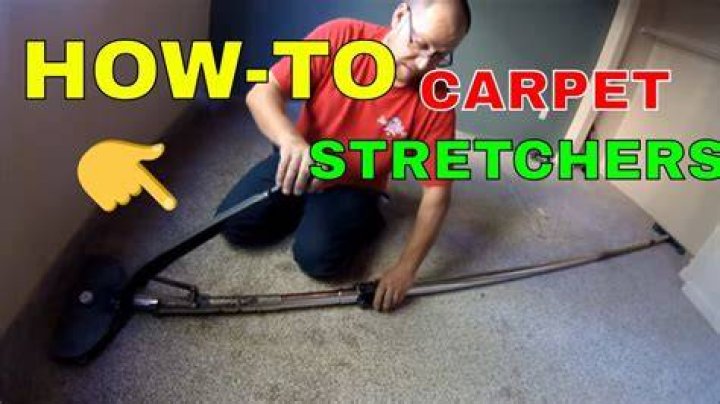 Carpet power stretcher - How To Discuss