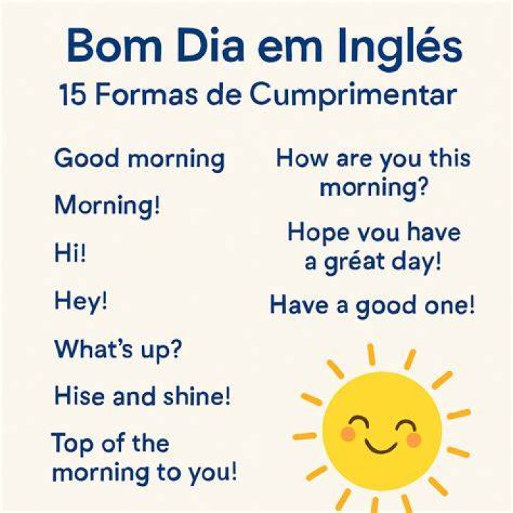 Como Se Escreve Bom Dia Em InglÃªs