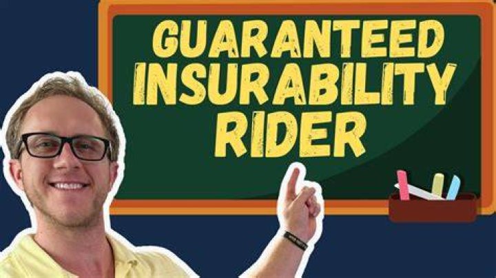 Guaranteed Insurability Rider - How To Discuss