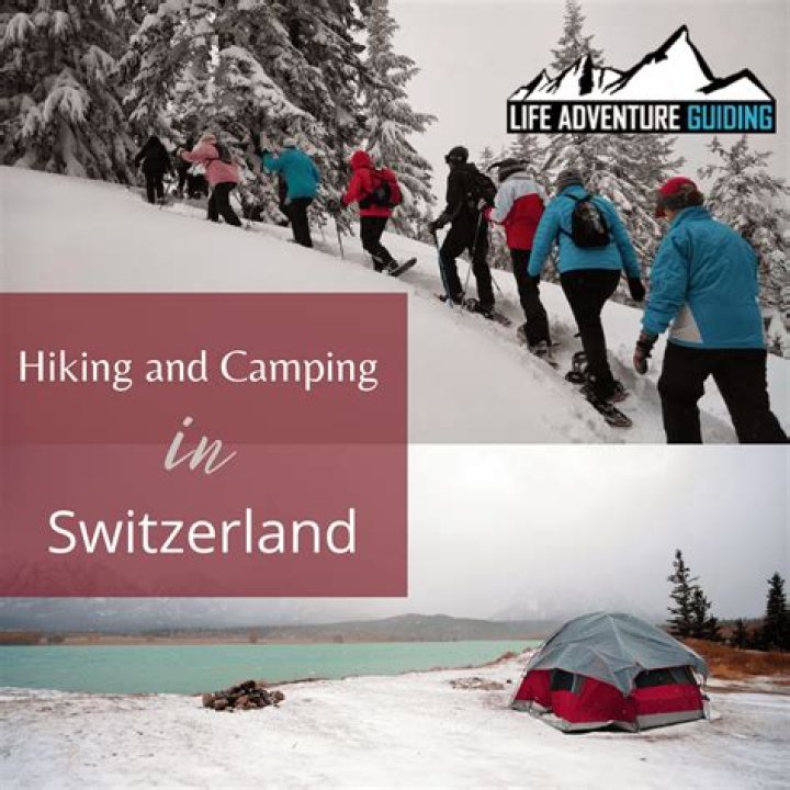 Hiking and Camping in Switzerland