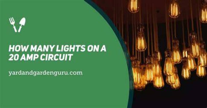 How Many Lights On A 20 Amp Circuit
