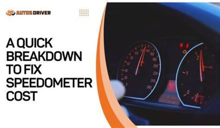 How Much Does It Cost To Fix A Speedometer