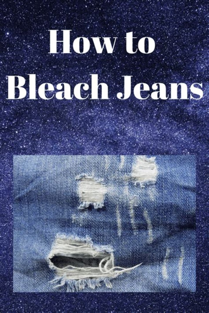 How To Bleach Jeans - How To Discuss