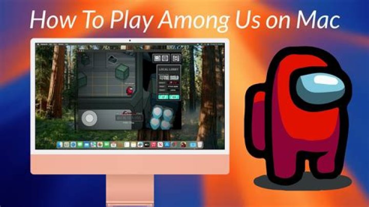 How to get among us on mac