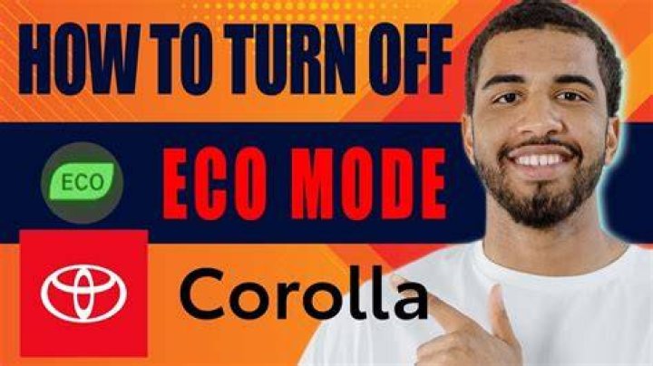 How To Turn Off Eco Mode On Toyota Corolla 2020