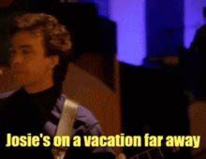 Josie's On A Vacation Far Away Lyrics