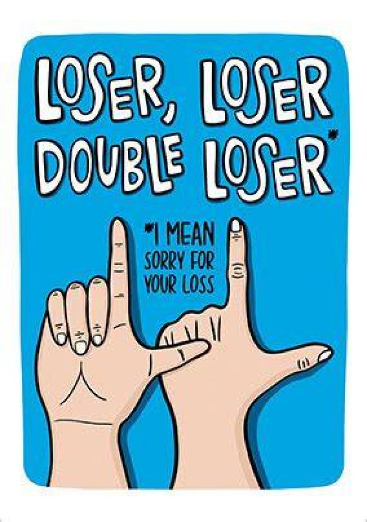 Loser Loser Double Loser - How To Discuss