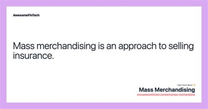 MASS MERCHANDISING - How To Discuss