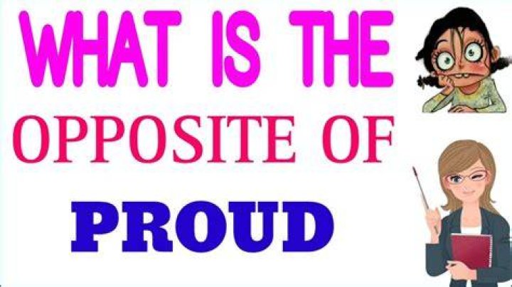Opposite Of Proud - How To Discuss