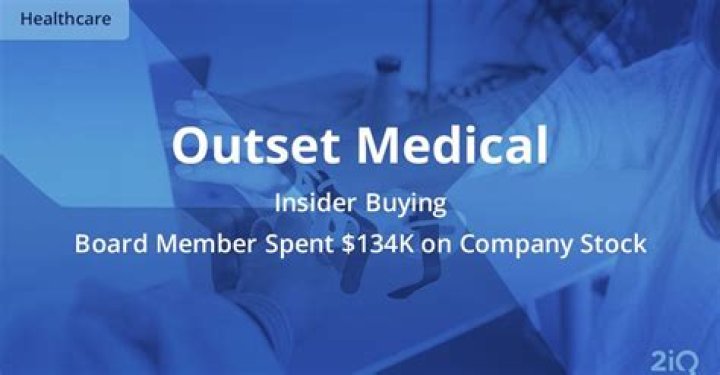 Outset medical stock - How To Discuss