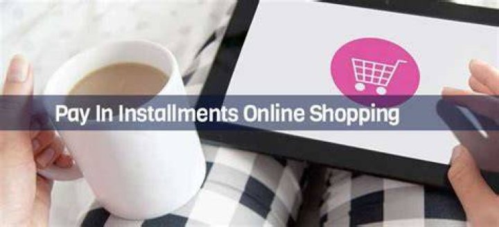 Pay in installments online shopping