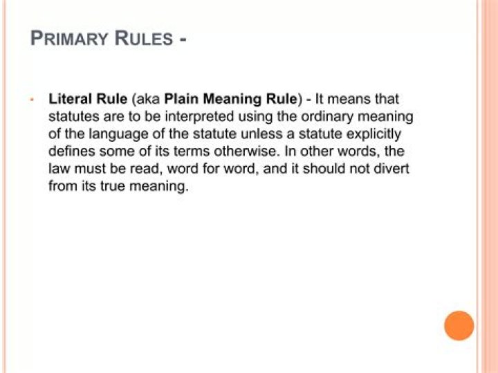Plain meaning rule - How To Discuss