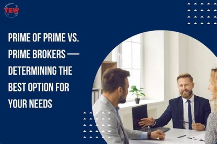 Prime brokers - How To Discuss