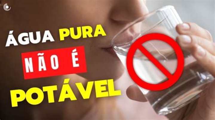 Qual A DiferenÃ§a Entre Agua Pura E Potavel