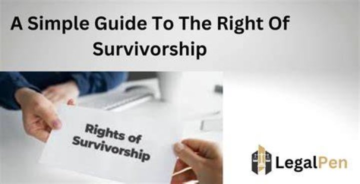 Right of survivorship - How To Discuss