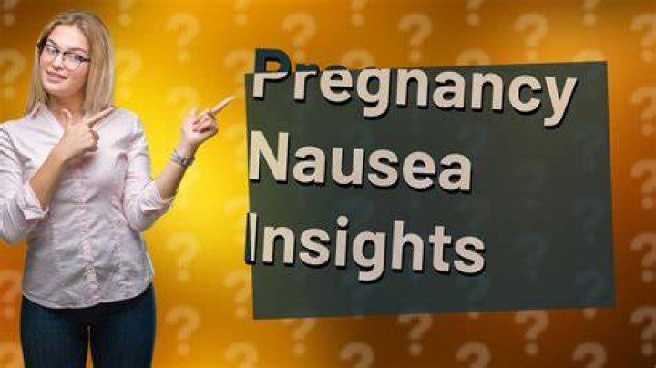 What does pregnancy nausea feel like