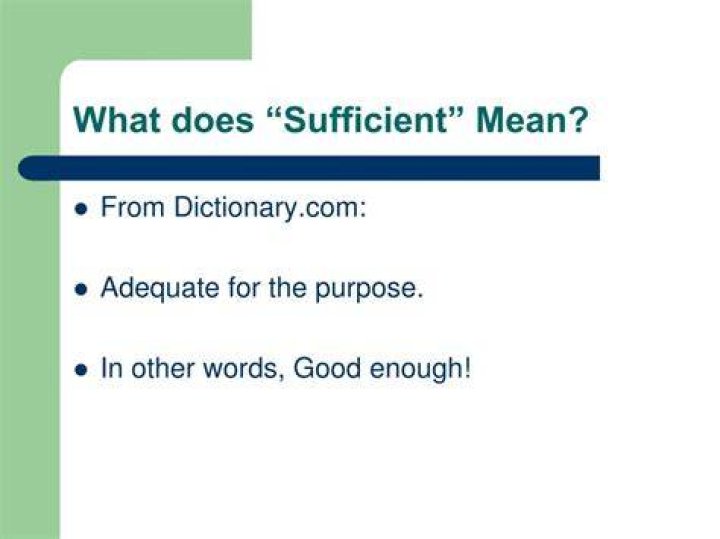 What Does Sufficient Mean - How To Discuss