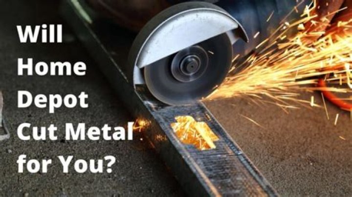 Will Home Depot Cut Metal For You